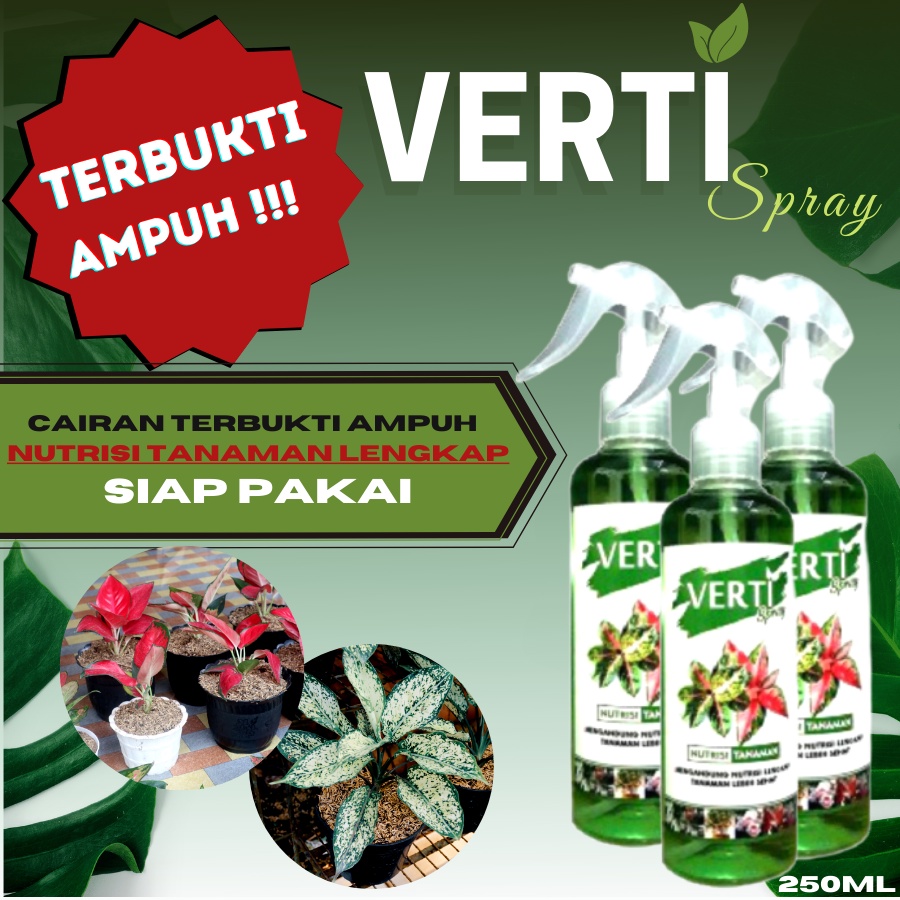 Nutrisi Tanaman Hias VERTI SPRAY | Pupuk Organik Cair | Verti Spray 250ml | Pupuk Untuk Bunga | Pupu