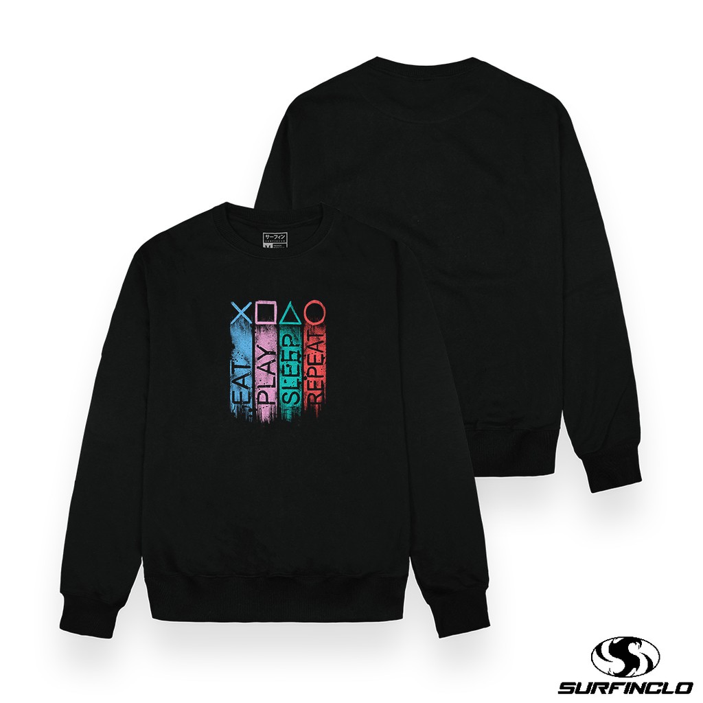 Surfinclo Crewneck Sweatshirt Sweater Black Eat Play Sleep Repeat Bahan Katun Fleece S M L XL XXL