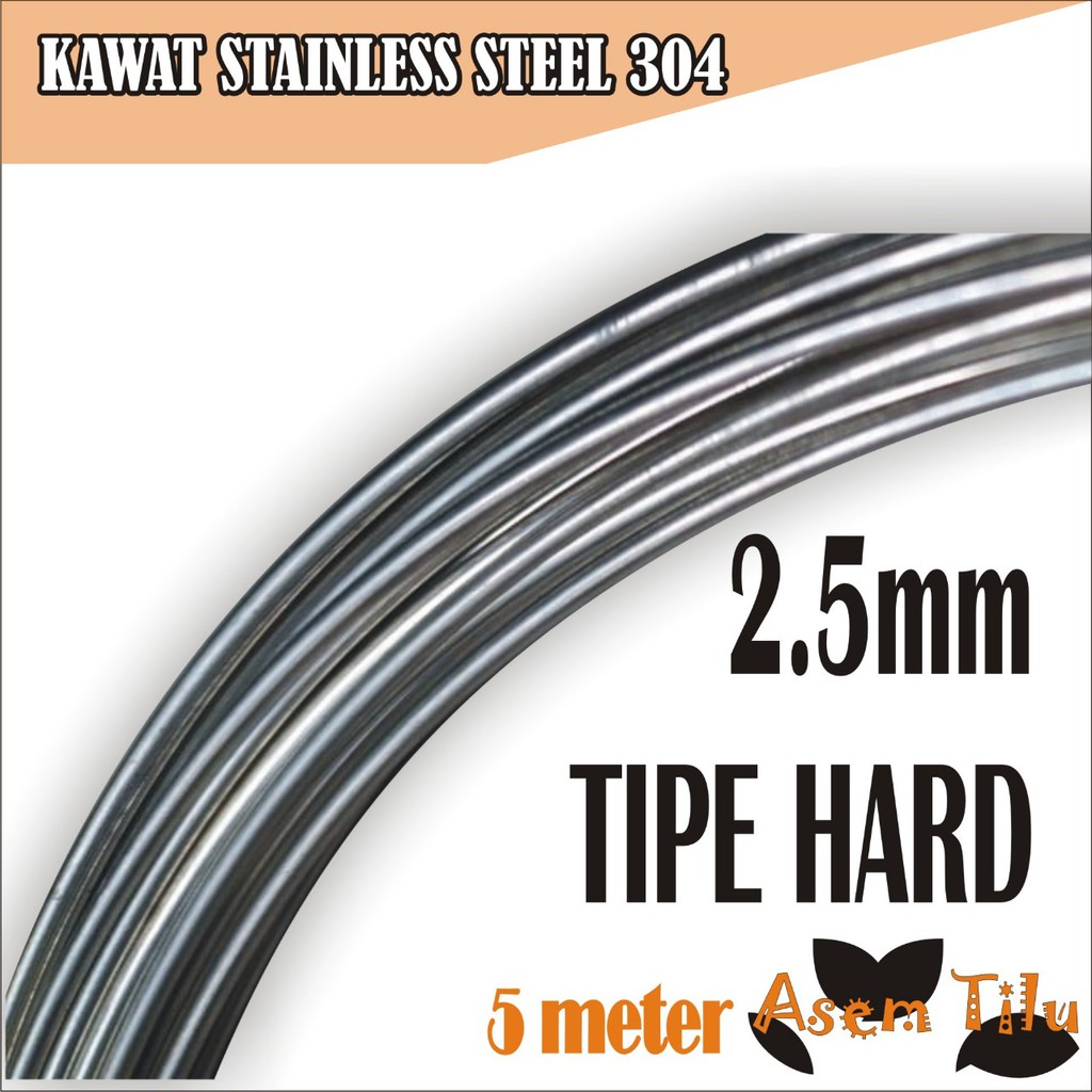 Jual Kawat Stainless Steel 304 HARD 2.5mm 5 Meter | Shopee Indonesia