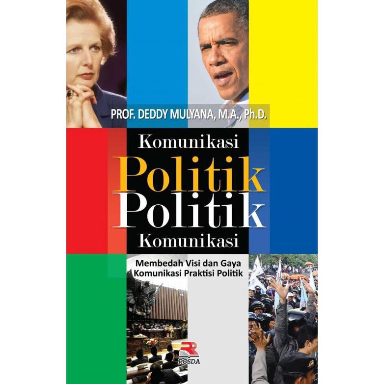 Komunikasi Politik Politik Komunikasi Kualitas Terbaik