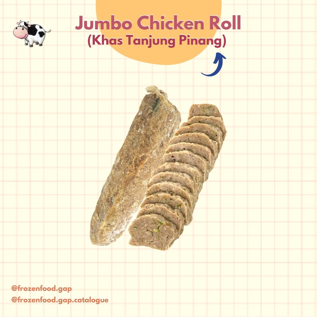 

JUMBO CHICKEN ROLL KHAS TANJUNG PINANG | FROZENFOOD.GAP