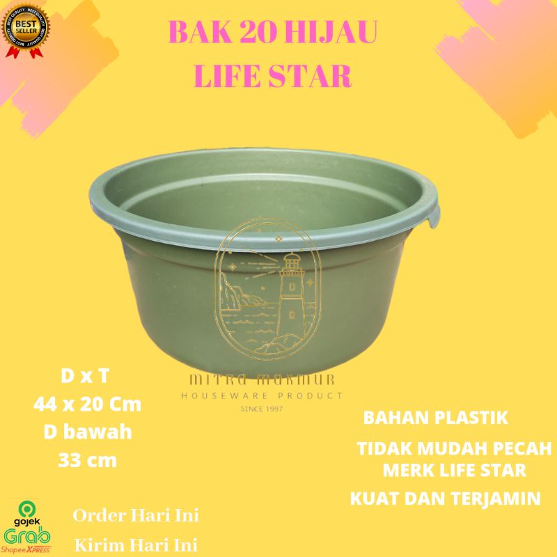 NEW!! LIFE STAR - BAK AIR PLASTIK  / BASKOM PLASTIK NO 20 HIJAU / EMBER CUPANG