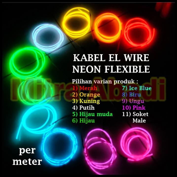 Kabel El Wire Flexible Neon Per Meter