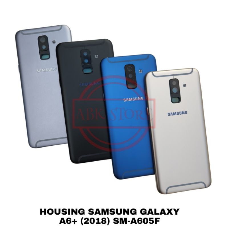 TUTUP BELAKANG BACKDOOR BACK CASING HOUSING SAMSUNG GALAXY A6+ (2018) / A6 PLUS SM-A605F