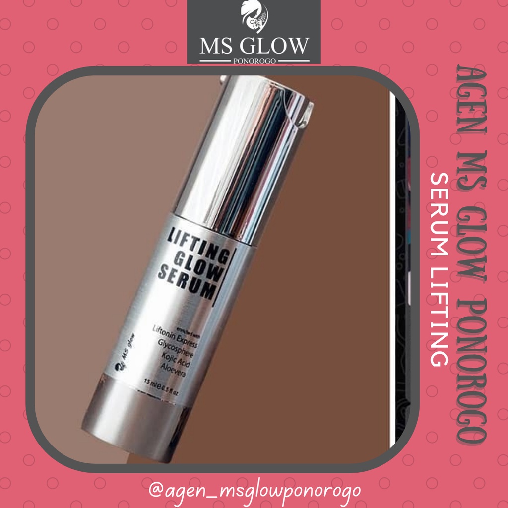 [Agen MS Glow Ponorogo] MS GLOW SERUM LIFTING