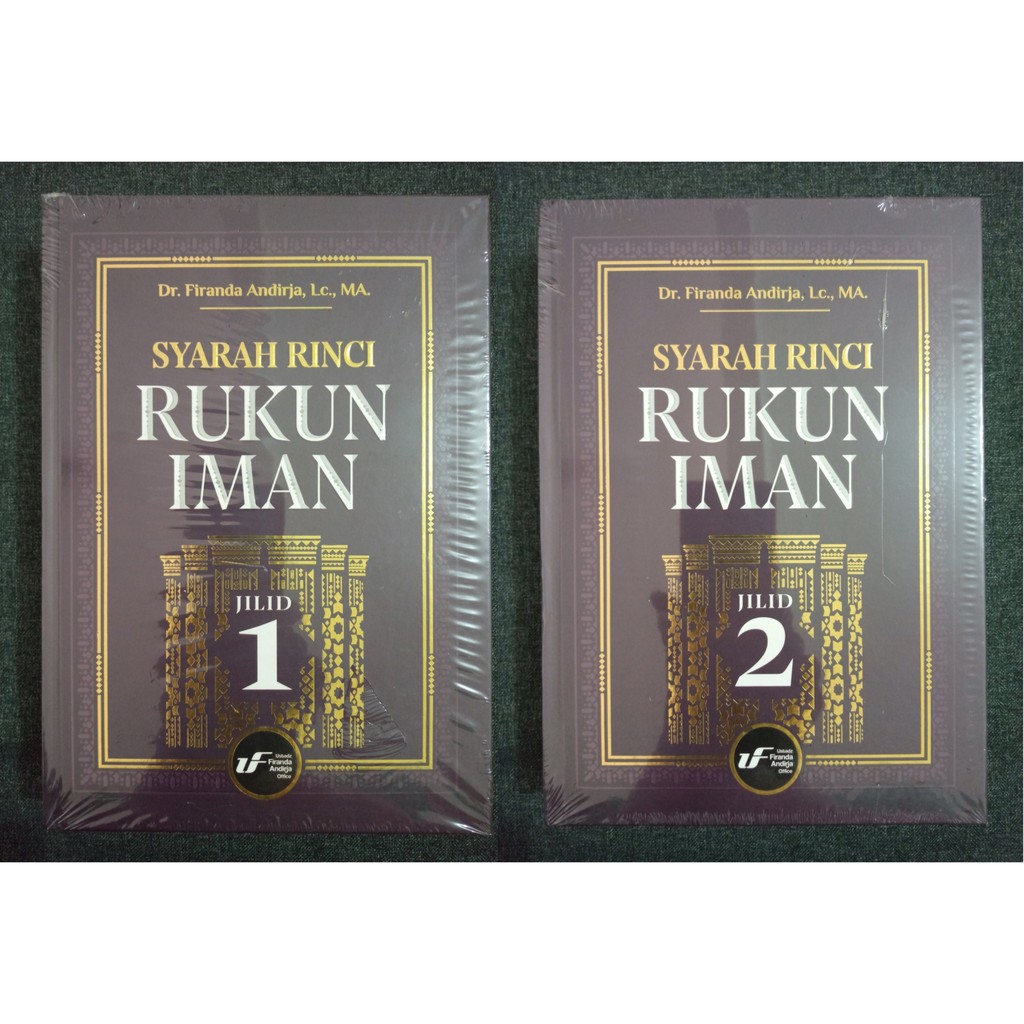 SYARAH RINCI RUKUN IMAN 1 SET - Firanda Andirja