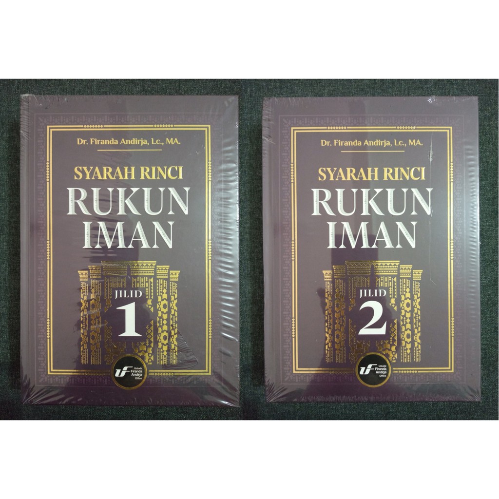 SYARAH RINCI RUKUN IMAN 1 SET - Firanda Andirja