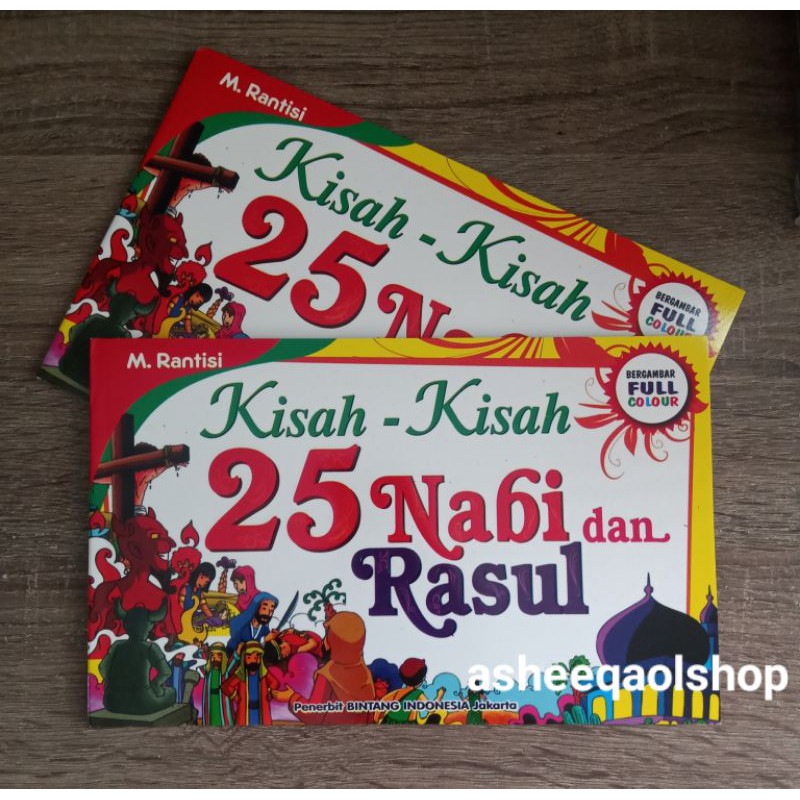 Buku kisah Nyata 25 Nabi &amp; Rasul