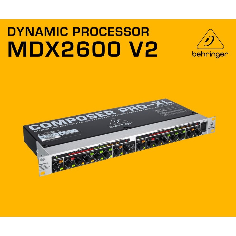Behringer COMPOSER PRO XL MDX2600 V2 2 Channel Compressor Limiter Gate Behringer Ori Garansi Resmi