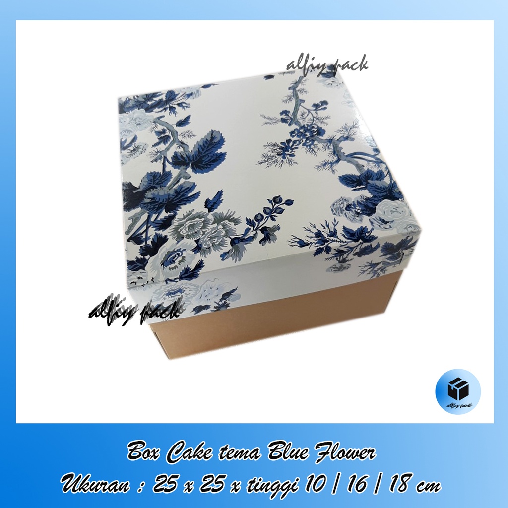 

1pack isi 5pcs BOX CAKE LAPGIT BLUE FLOWER UKURAN 25x25 CM TINGGI 10 / 16 / 18 CM DUS PACKAGING HAMPERS / PARCEL GIFT BOX KOTAK BOLU TEMA BUNGA BIRU