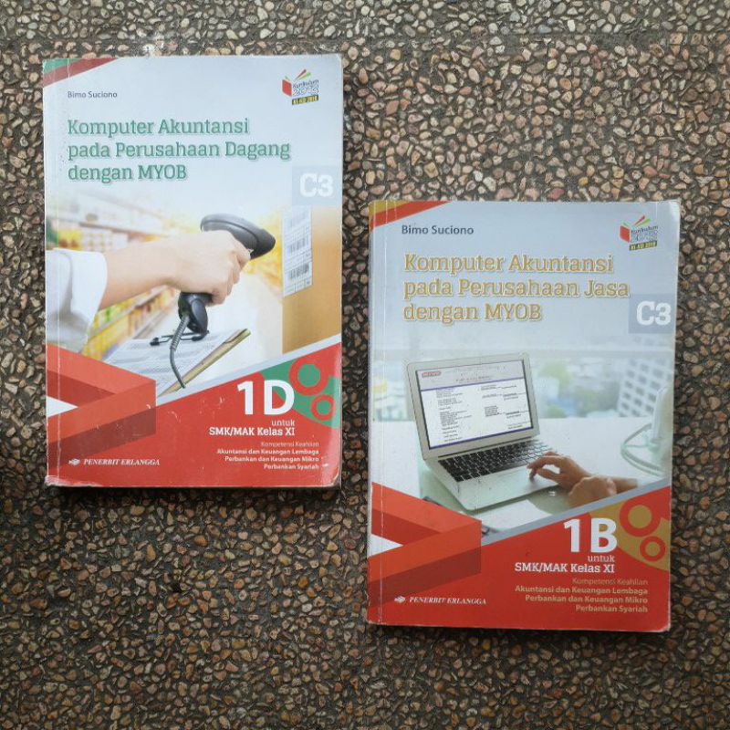 buku Komputer Akuntansi Pada Perusahaan Jasa.Dagang dengan Myob Smk kelas 11 Revisi Kurikulum 13
