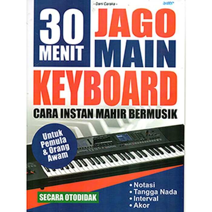 BUKU 30 MENIT JAGO MAIN KEYBOARD