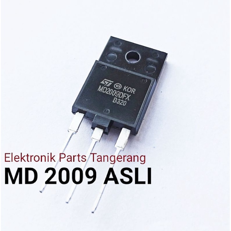 MD 2009DFX ORIGINAL TRANSISTOR HORIZONTAL MD2009DFX TRANSISTOR MD 2009 DFX MD2009 ASLI  MD 2009 DFX