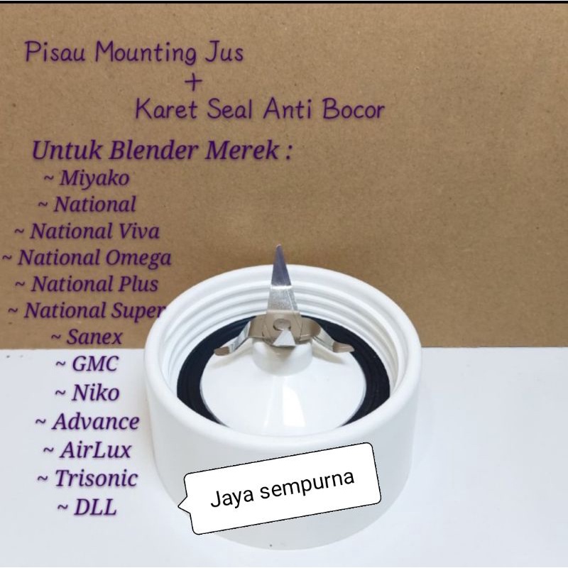 Pisau Mounting Jus + Karet Seal Anti Bocor Nasional