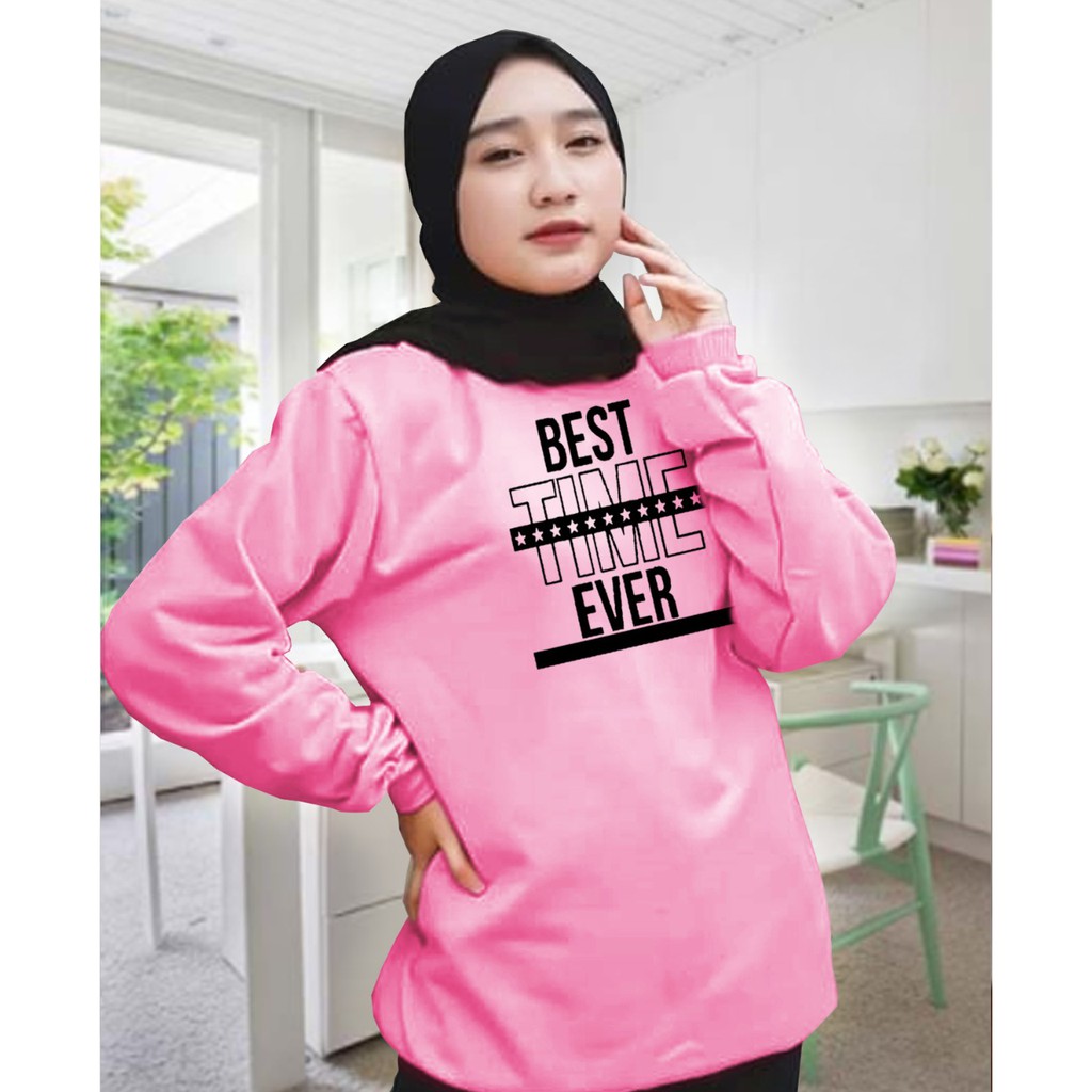 Kaos Lengan Panjang best time ever/ Kaos Sweatshirt / Atasan Wanita / Atasan Wanita Lengan Panjang