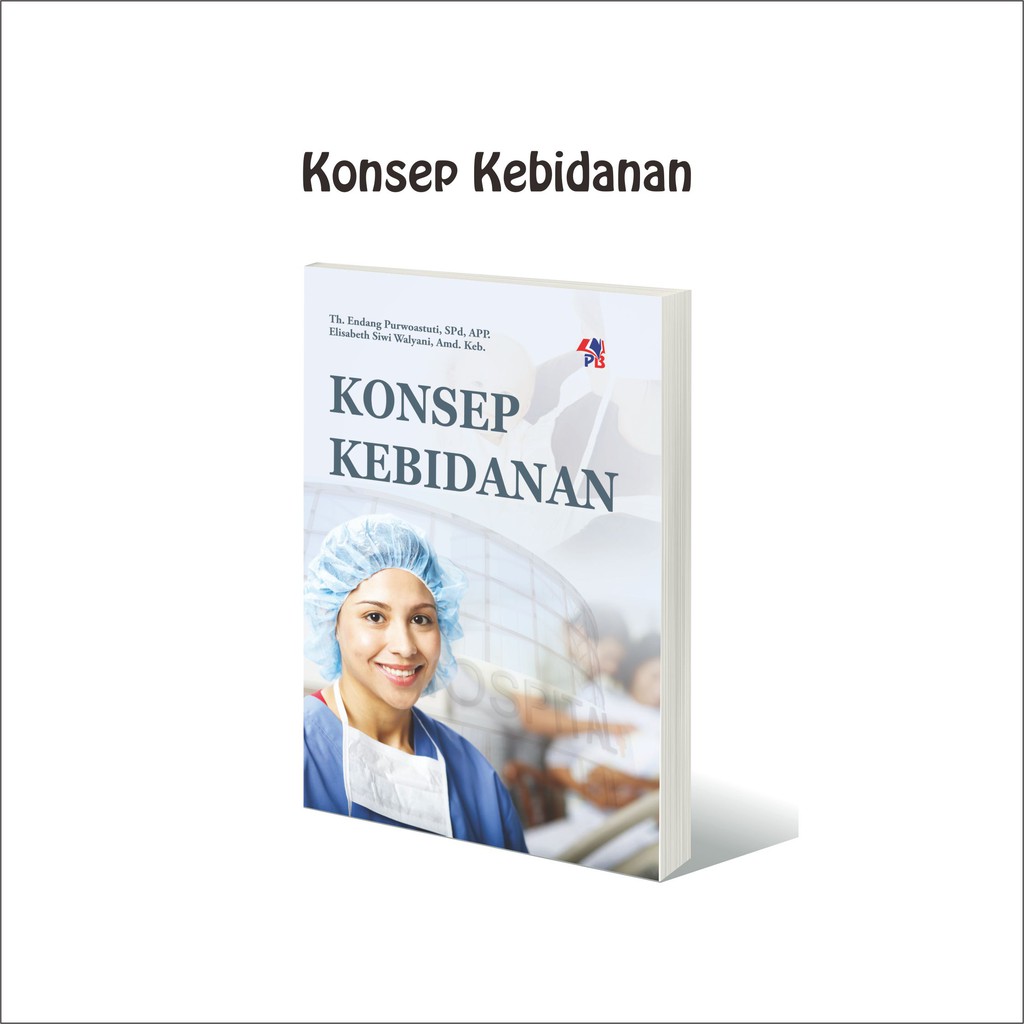 Buku Kebidanan : Konsep Kebidanan