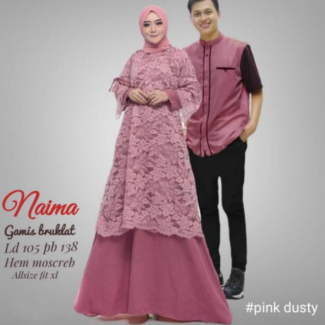 COUPLE BAJU MUSLIM NAIMA | NAIMA GAMIS BROKLAT | SARIMBIT BAJU MUSLIMAH