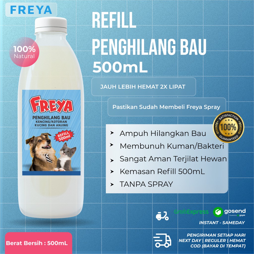 Penghilang Bau Kotoran Pipis Kencing Kucing Anjing Hewan Peliharaan Refill Freya 500mL