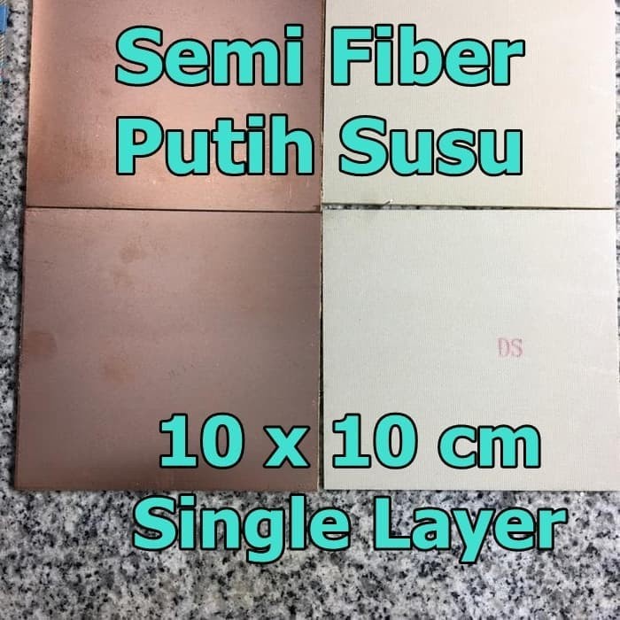 PCB Polos Bahan Semi Fiber 10x10 cm Single 1 Layer Warna Putih Susu