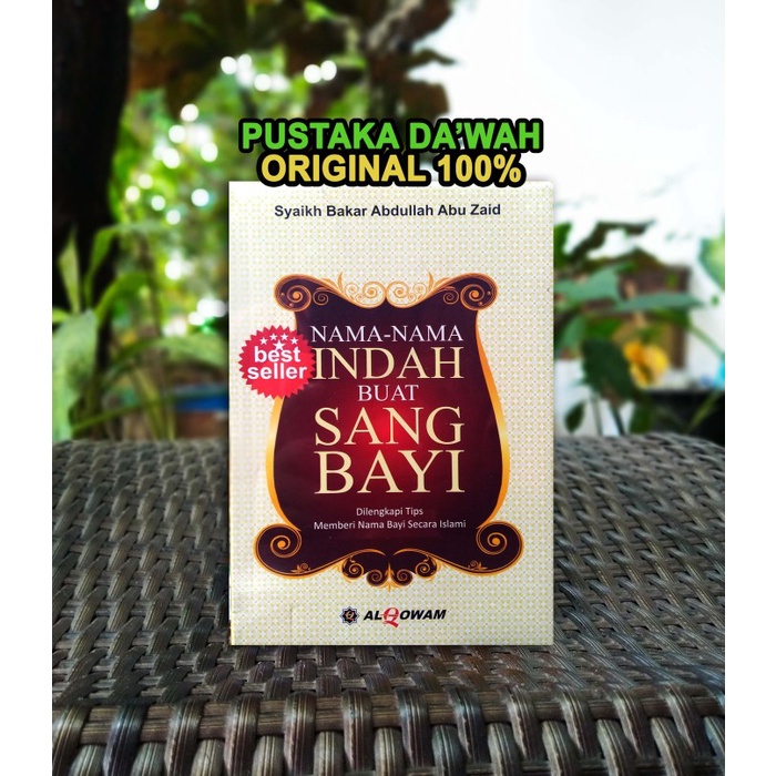 

Nama Nama Indah Buat Sang Bayi - Al Qowam SOFTCOVER