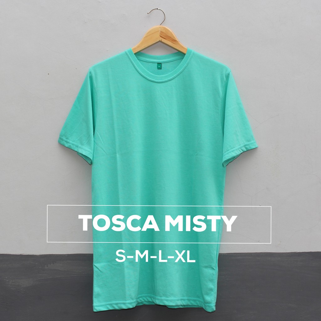 KAOS POLOS COTTON COMBED 30s WARNA TOSCA HIJAU TOSCA Size S M L XL