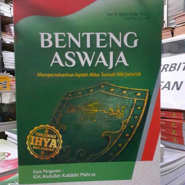 Benteng aswaja terjemah ihya bab aqidah Lirboyo