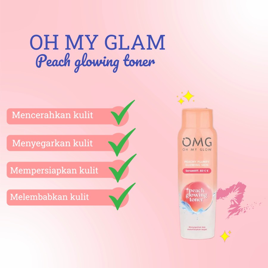 TONER OMG - OH MY GLOW Peach Glowing Skin Toner 100ml | OMG Toner Wajah