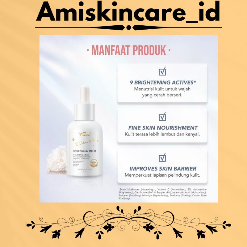 YOU The Radiance White Nourishing Serum