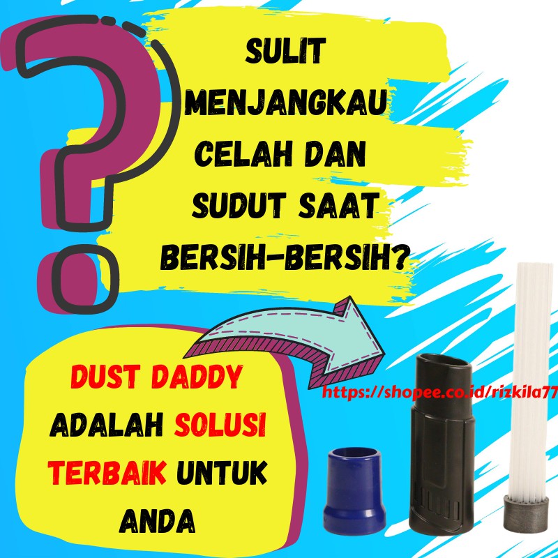 Penyedot Debu Remover Sedotan Debu Dust Daddy Dirt Alat Pembersih Rumah Vacuum Cleaner Adapter