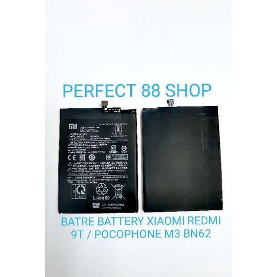 BATRE BATTERY BATERAI XIAOMI REDMI 9T / XIAOMI POCOPHONE M3 BN62