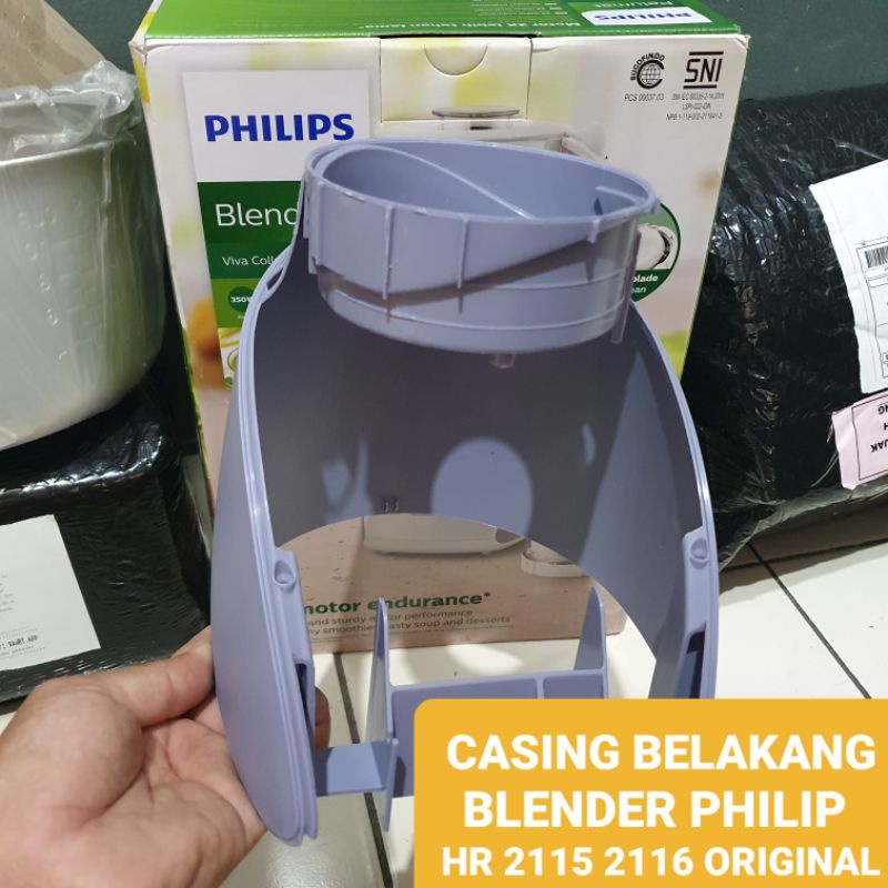 CASING BELAKANG BLENDER PHILIPS HR 2115.2116