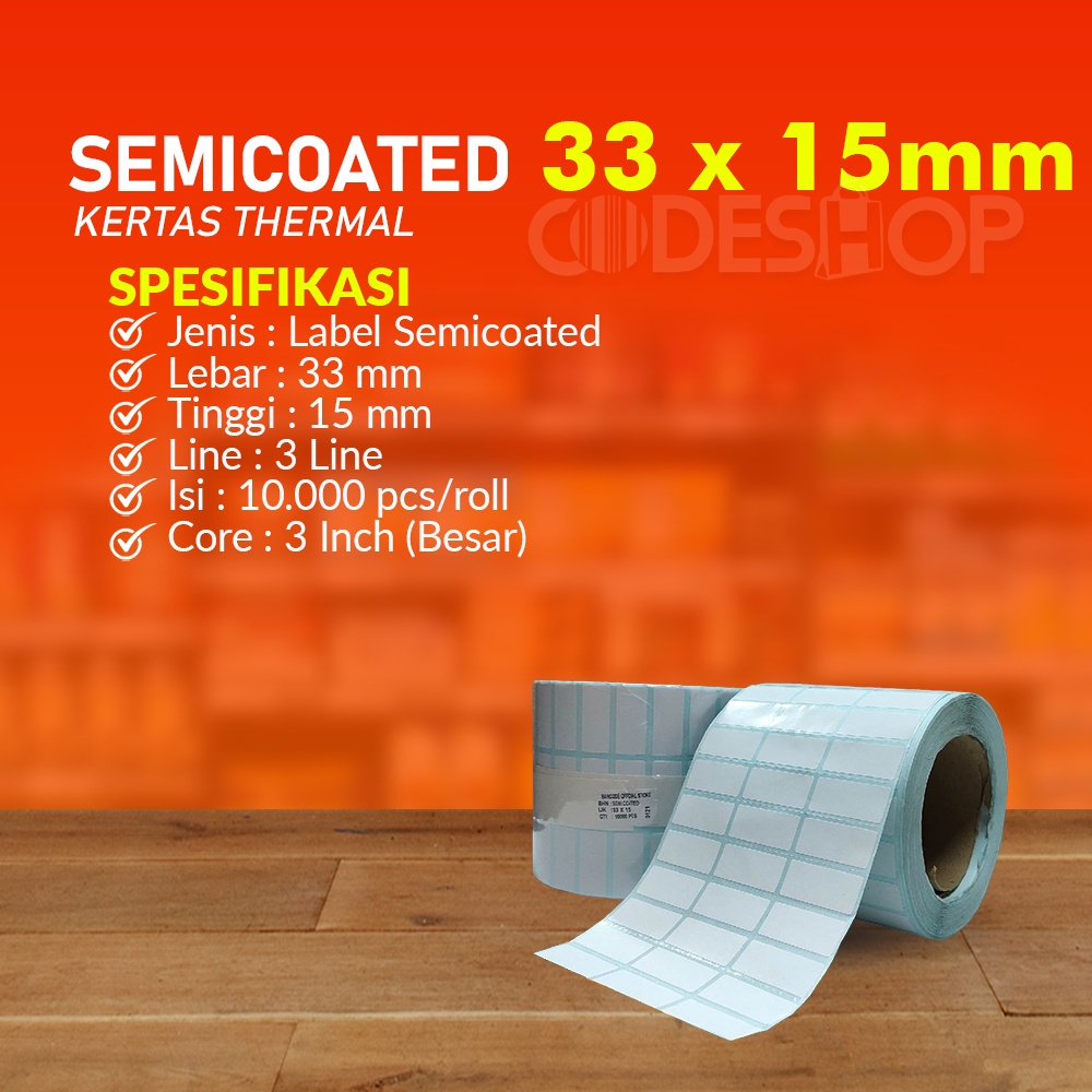 Label Barcode Ukuran 33x15 mm (3 Line) Isi 10.000 Stiker Semicoated Core 3&quot;