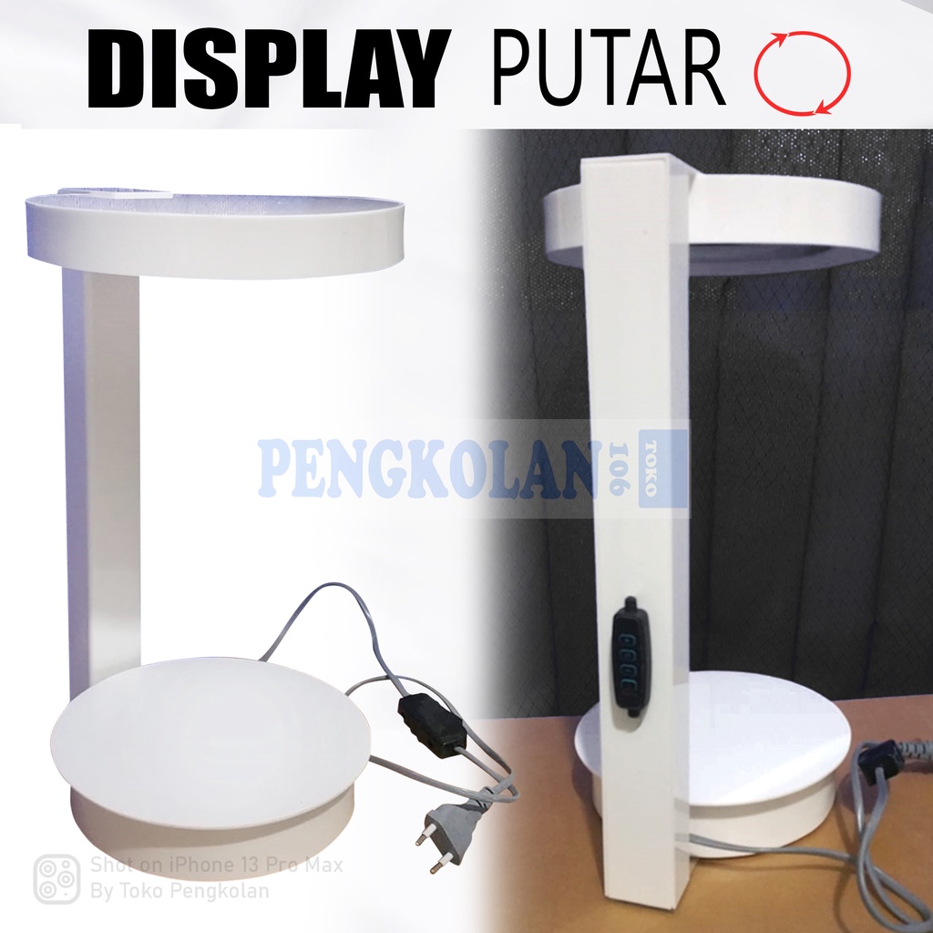 DISPLAY PUTAR Diameter 20cm Berlampu LED _ Exclusive