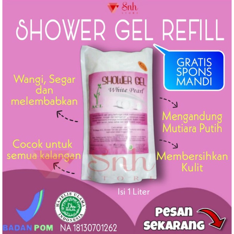 Shower Gel White Pearl 1L Refill/sabun hotel/Sabun Mandi cair/Sabun literan/sabun mandi anak/sabun refill/sabun hotel/sabun mandi wangi/sabun cair/sabun pemutih badan/body wash 1000ml/body wash refill/body wash whitening