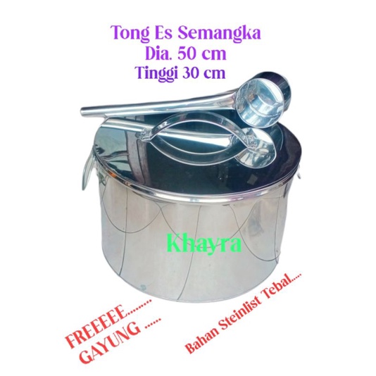 Tong Es Semangka India + gayung dia. 50 cm/dandang es semangka/dandang es steinlist