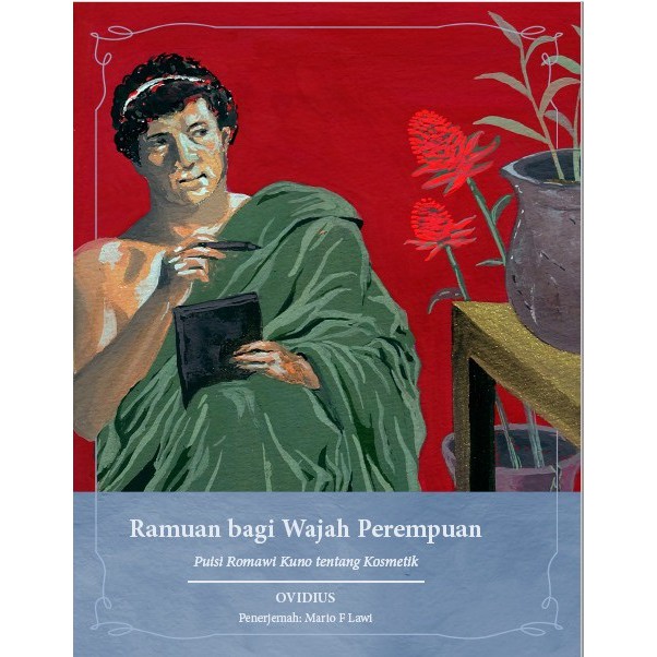Buku Ramuan bagi Wajah Perempuan Puisi Romawi Karya Ovidius