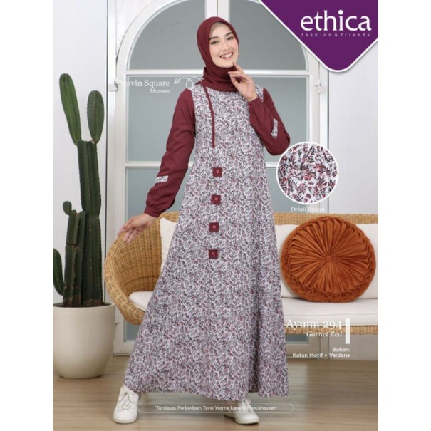 ETHICA AYUMI 294/GAMIS AYUMI/GAMIS ETICHA/GAMIS BUSUI/ETHICA COLLECTION
