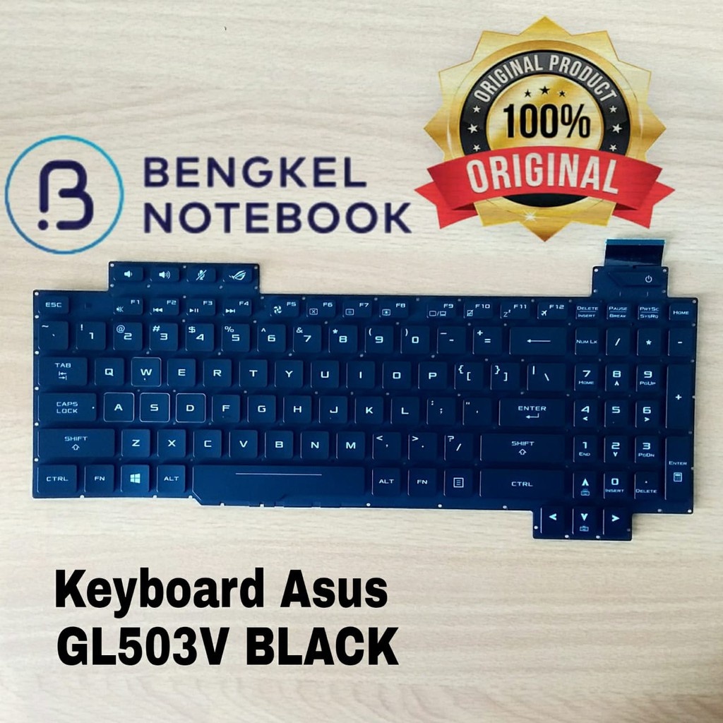 Keyboard Asus ROG Strix GL503 GL503G GL503GE GL503V GL503VD GL503VM Tombol Hitam
