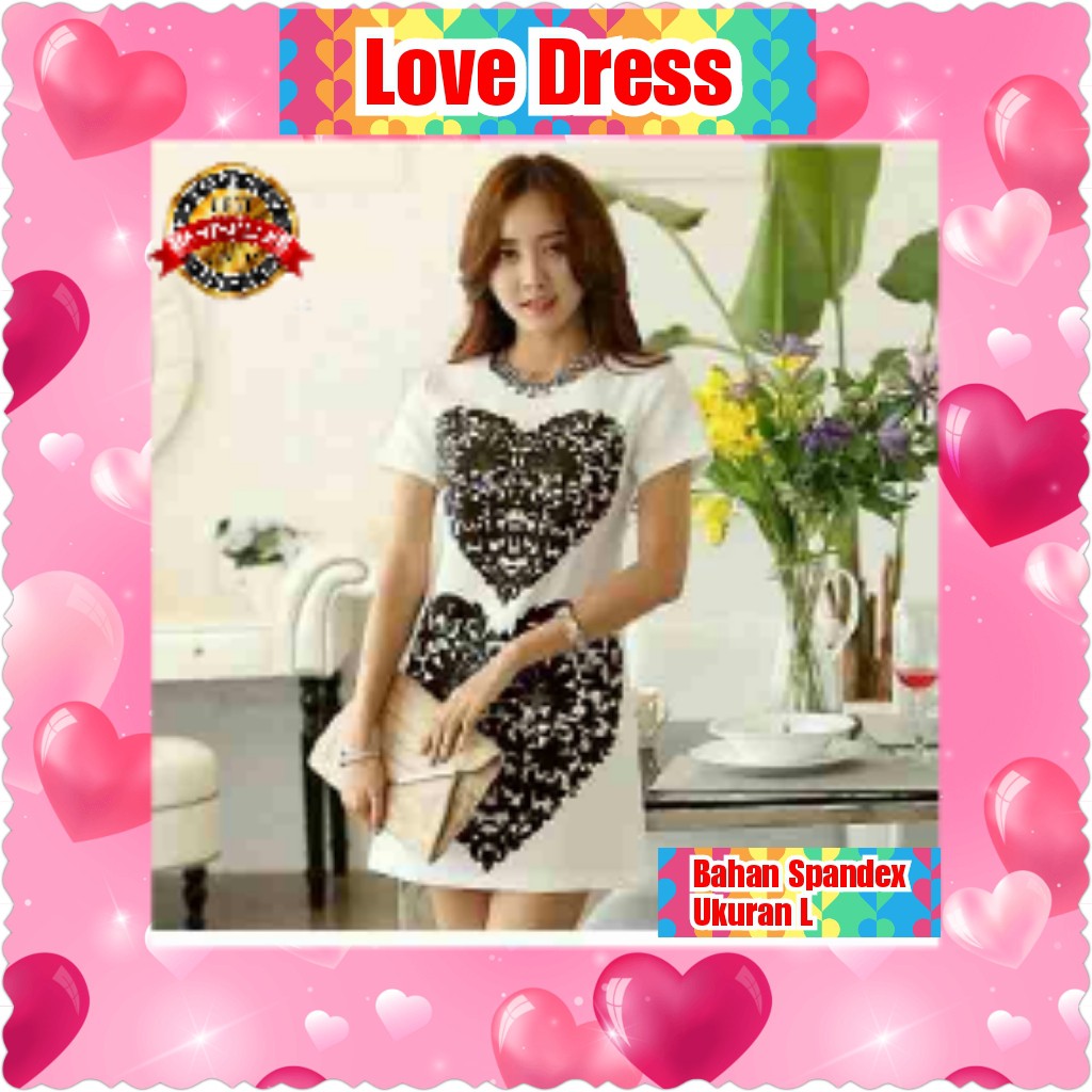 LOVE DRESS / TERBARU / TERPOPULER / TERLARIS / TERURAH / KONDANGAN / PESTA