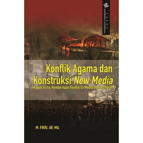 Buku Konflik Agama dan Konstruksi New Media