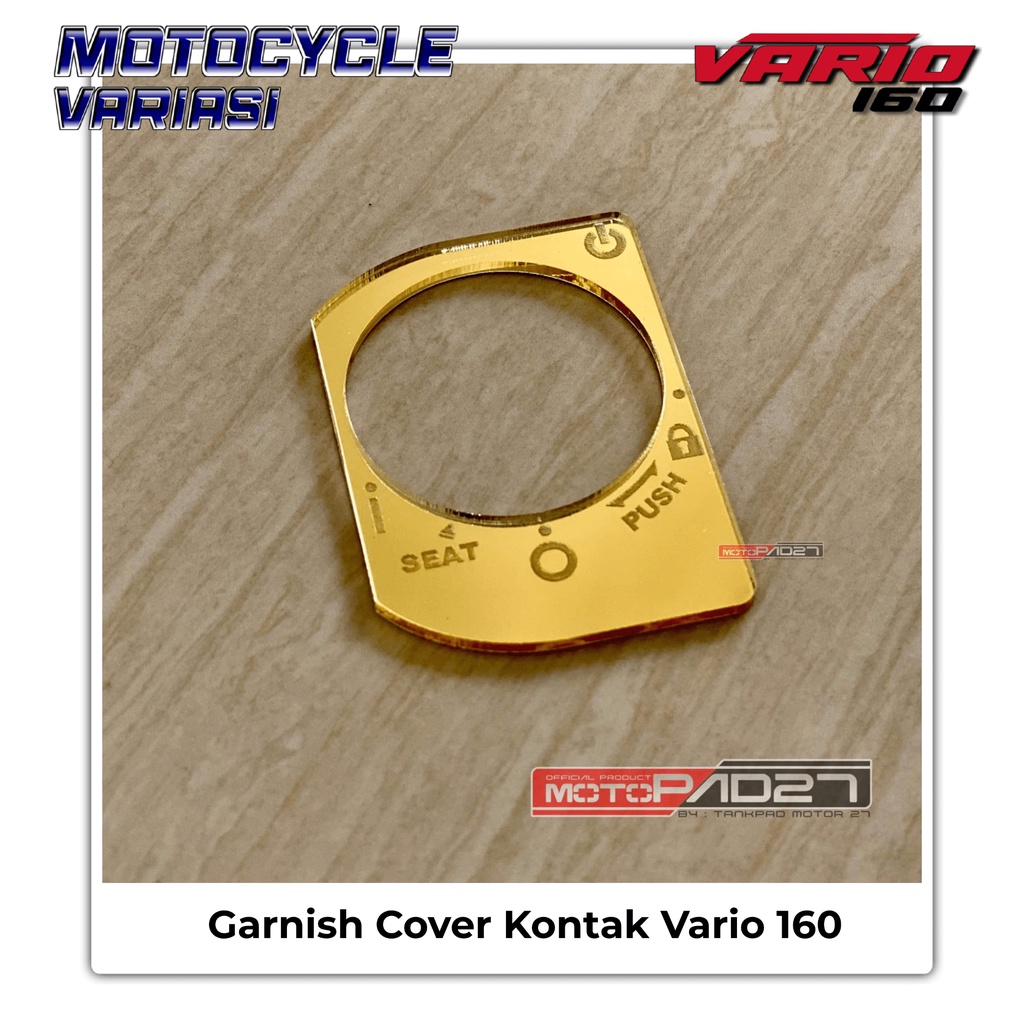 Garnish Cover Kontak Vario 160 Garnis Cover Keyless Vario 160 Pcx 160