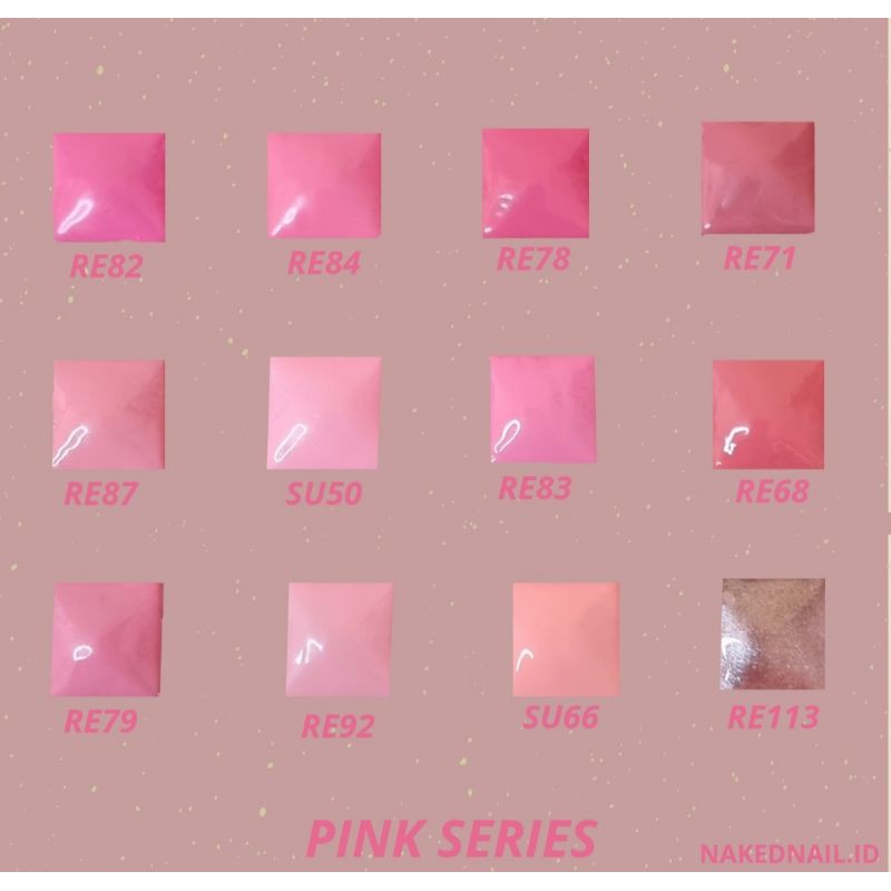 kutek Gel Color Pink series / seri Pink kutek Gel nail Art NAKED