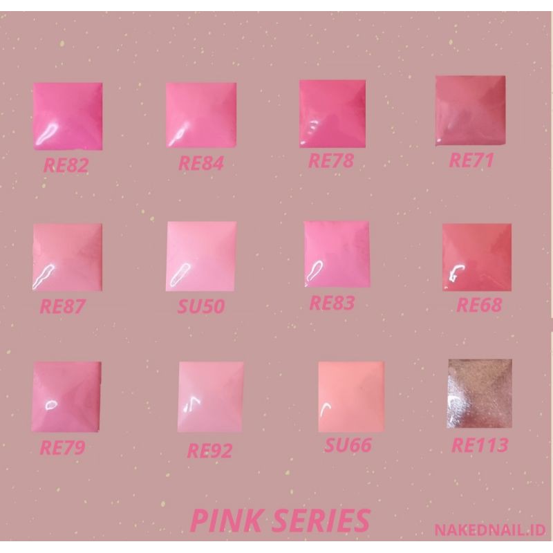 kutek Gel Color Pink series / seri Pink kutek Gel nail Art NAKED