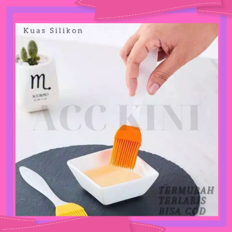 AccKini - Kuas Silikon Masak Spatula Silikon Mentega Food Brush Silikon Oles BBQ Selai Roti Tahan Pa