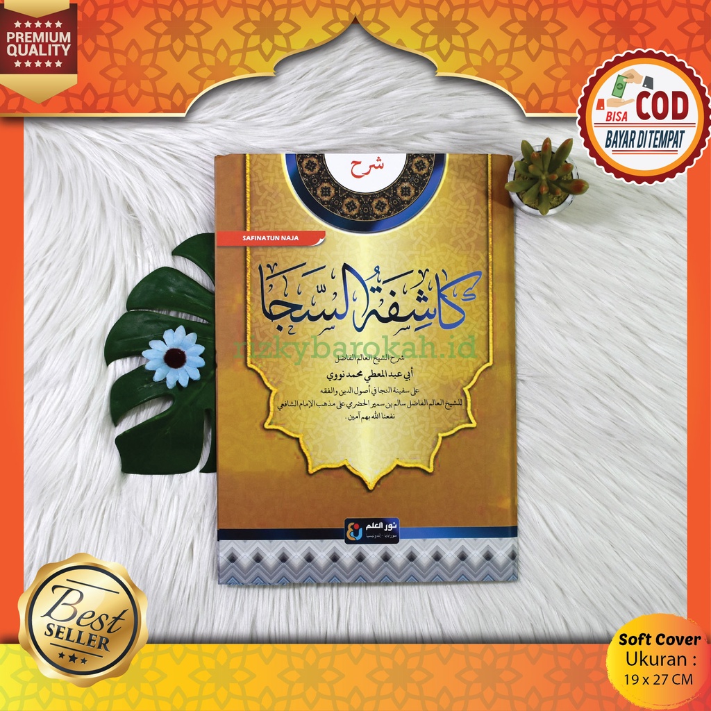 Buku Kitab Kuning Syarah KASIFATUS KASYIFATUS SAJA SYARAH SAFINATUN NAJA NAJAH Soft Cover Penerbit N
