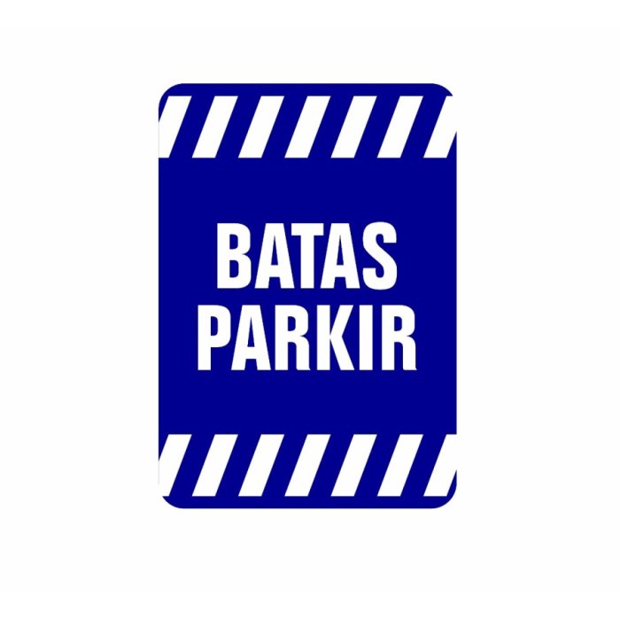 

akrilik RAMBU PLANG/PLAT BATAS PARKIR 30 CM X 20 CM