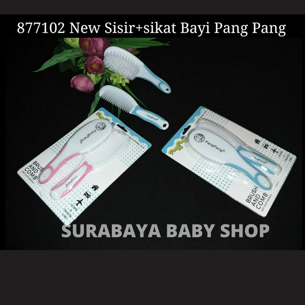 NEW SISIR + SIKAT BAYI PANG PANG 877102