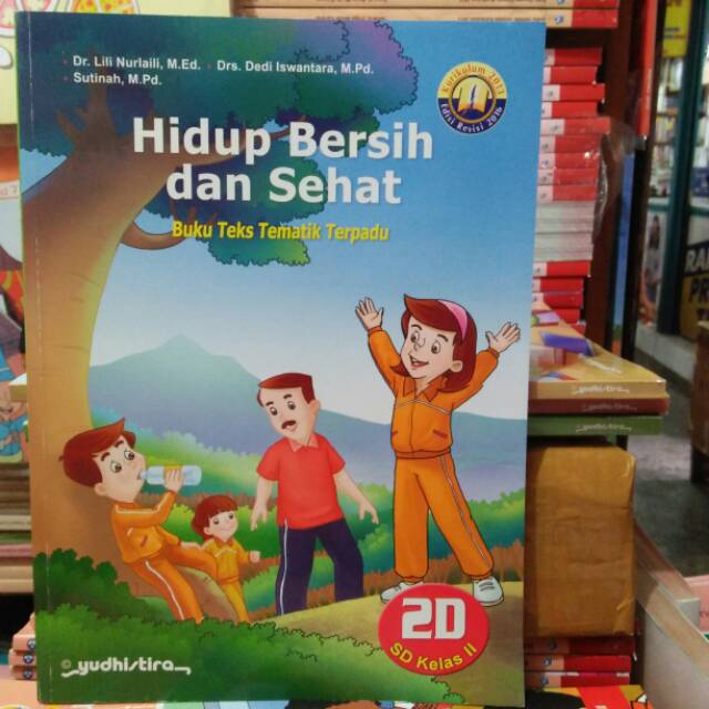 BUKU TEMATIK 2D HIDUP BERSIH DAN SEHAT KELAS 2 SD PENERBIT YUDHISTIRA