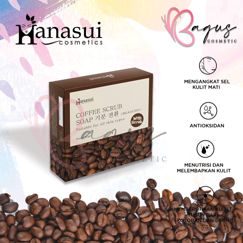 ⭐BAGUS⭐ [BESAR] HANASUI Coffe Soap With Scrub Relaxation 60gr | Sabun Kopi