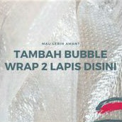 

TAMBAHAN BUBBLE WRAP